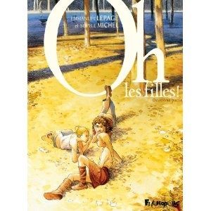 Oh les filles : Tome 2