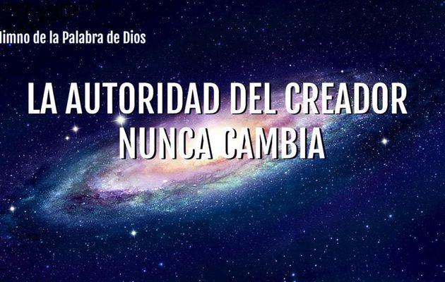 Música cristiana 2018 | "La autoridad del Creador nunca cambia" Dios es todopoderoso