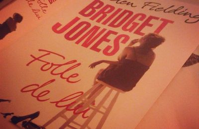 Bridget Jones: Folle de lui de Helen Fielding