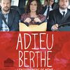 Adieu Berthe ou l'enterrement de mémé