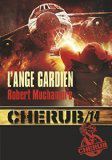 Cherub, 14. L’ange gardien 