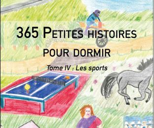 365 petites histoires pour dormir tome IV Les sports
