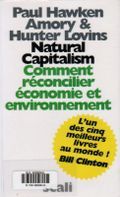 mes lectures : "Natural capitalism" de Paul Hawken & Lovins