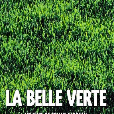 La Belle Verte