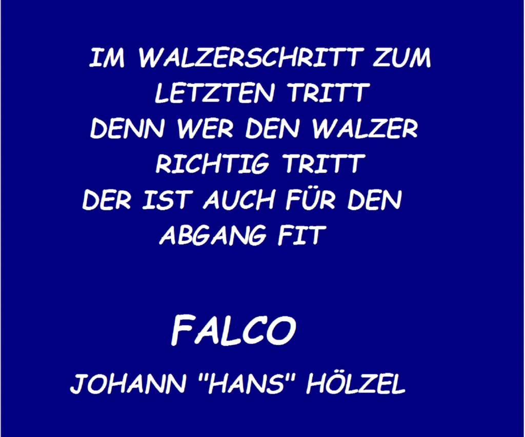 FALCO  -  Johann &quot;Hans&quot; Hölzel