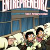 Entrepreneurz - tome 1 (2011, Pointerolle Editions)