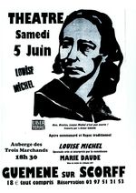 Louise MICHEL à Guéméné Sur Scorff !!! Théâtre organisé par l'association LIber-Terre