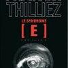 Le syndrome [E] de Franck Thilliez