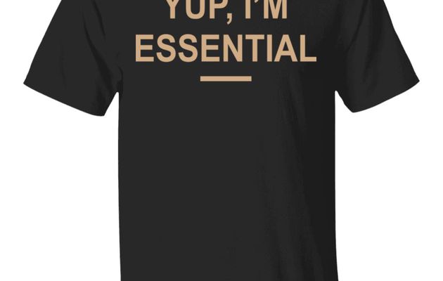 Yup, I’m Essential Shirt