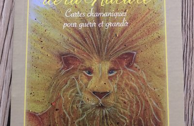 Mes alliés de la Nature, cartes chamaniques pour guérir et grandir - Fabienne Maillefer