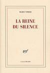La reine du silence