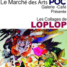 LA PROCHAINE EXPOSITION DE LOPLOP