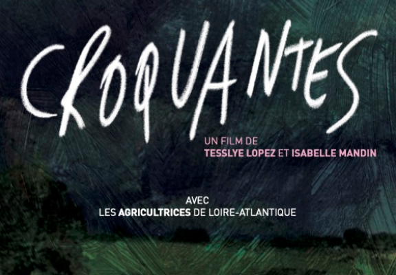 La Turballe / Cinéma Atlantic : Croquantes, une aventure collective d’agricultrices - Mardi 11 mars 2025