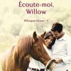 Ecoute-moi Willow de Nancy Herkness