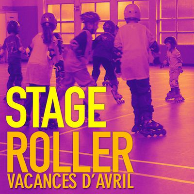 stage roller du 22 au 25 avril 2014