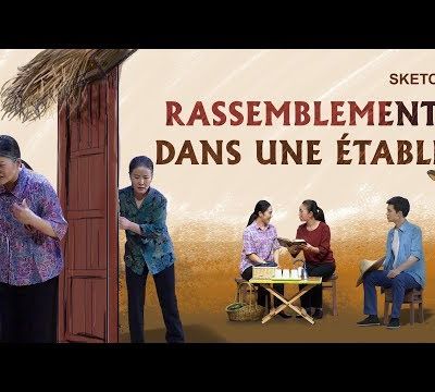 Nouveau sketch chrétien en français - Rassemblement dans une étable