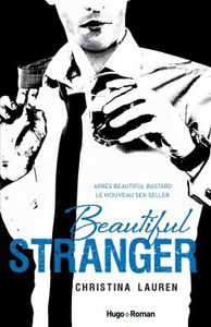 Beautiful Bastard Tome 2 : Beautiful Stranger