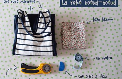 DIY : Customiser une robe marinière / La robe pour les noeuds-noeuds