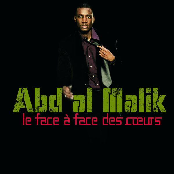 Abd Al Malik album Le Face À Face Des Coeurs