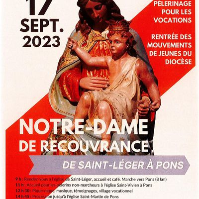 Pèlerinage de Notre Dame de Recouvrance du 17 Septembre