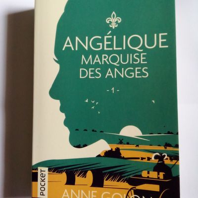Angélique, Marquise des Anges d'Anne Golon