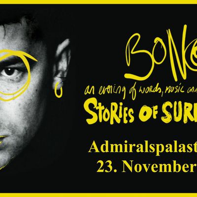 Bono #Stories of Surrender #Berlin #Admiralspalast #23/11/2022