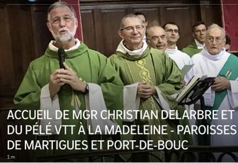 ACCUEIL DE MGR CHRISTIAN DELARBRE ET DU PÉLÉ VTT À LA MADELEINE 