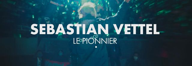 "Vettel, le pionnier", documentaire inédit diffusé cet après-midi sur CANAL+