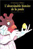 "L'abominable histoire de la poule" de Christian Oster