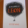 Je m'appelle Léon de Kit de Waal... Un roman...infini !