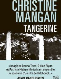 Tangerine de Christine Mangan