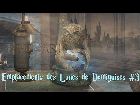 Hogwarts Legacy : L'Héritage de Poudlard - Emplacements des Lunes de Demiguises #3 (Pré-au-Lard)