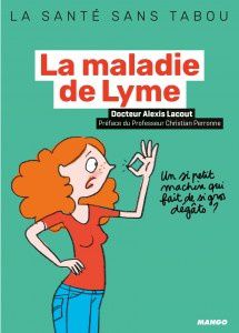 La maladie de Lyme | Dr. Alexis Lacout