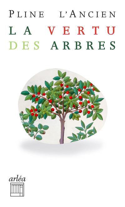 À propos Pline l'Ancien fut l'un des esprits les plus curieux de son temps. Son Histoire naturelle constitue une extraordinaire encyclopédie des connaissances de l'époque. Du tilleul au cyprès, de l'olivier au cerisier, le chêne, le pin et le sureau, il nous convie à une promenade salutaire dans les vergers de l'Antiquité, et dans les forêts riches en remèdes et en recettes de santé. Né en 23 après J.-C., mort en 79, Pline l'Ancien fut l'un des esprits les plus curieux de son temps. Son Histoire naturelle constitue une extraordinaire encyclopédie des connaissances de l'époque. Du tilleul au cyprès, de l'olivier au cerisier - en passant par le laurier-rose, l'orme, le chêne, le platane, le pin et le sureau -, il nous convie à une promenade salutaire dans les vergers de l'Antiquité, et dans les forêts riches en remèdes et en recettes de santé. Ce volume propose une nouvelle traduction des livres XXII, XXIII et XXIV de l'Histoire naturelle. Fermer