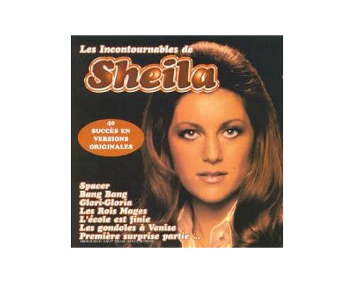 Ecoutez l'Album Les Incontournables de Sheila