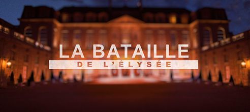 La bataille de l’Elysée, épisode 2, ce soir à 23h10 sur TF1