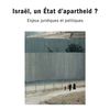 Israël, un État d'apartheid ? Le livre. 