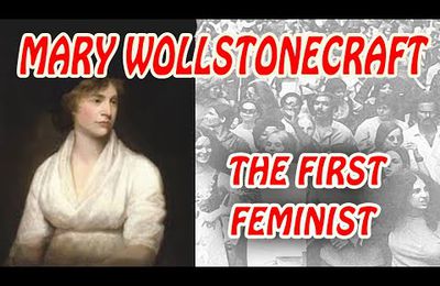 Mary Wollstonecraft (1759-1797) - Pionnière du féminisme