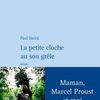 "La petite cloche au son grêle » de Paul Vacca