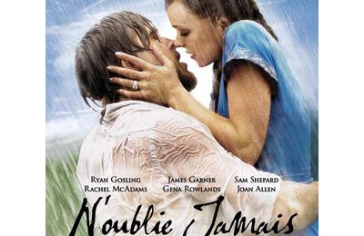 N'oublie jamais (the notebook) film complet.