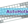 AutoHotkey : créer des scripts très utiles