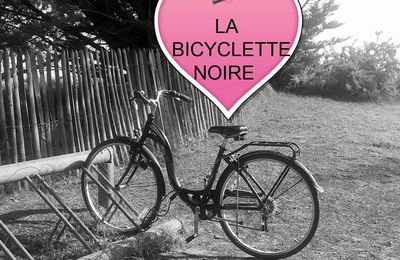 LA BICYCLETTE NOIRE 2