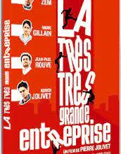 LA TRES TRES GRANDE ENTREPRISE