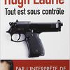 Tout est sous contrôle de Hugh Laurie