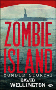 Zombie Story 1. Zombie Island - David Wellington