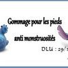 Gommage pour les pieds "Anti monstruosités"