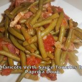 Un tour en Cuisine #410 - Haricots Verts Sauce Tomates & Paprika Doux