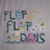 Flip Flop Days