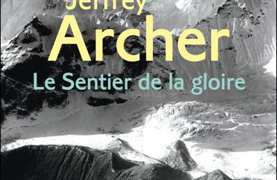 Lecture : Le sentier de la gloire