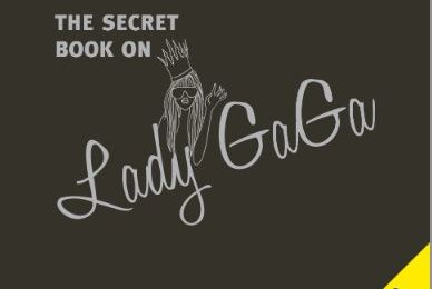 The Secret book on Lady Gaga d'Alexandra Boucherifi